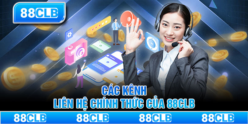 Các kênh liên hệ chính thức của 88CLB