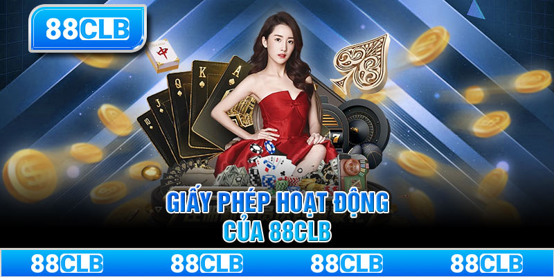 Giấy phép hoạt động của 88CLB