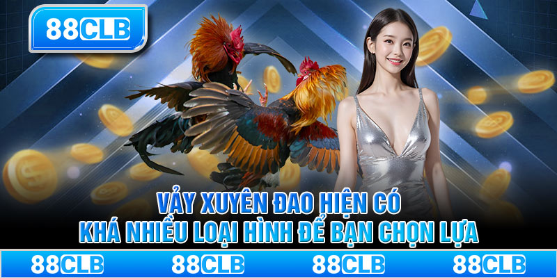 Vảy xuyên đao hiện có khá nhiều loại hình để bạn chọn lựa