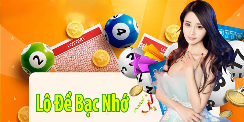 lô đề bạc nhớ