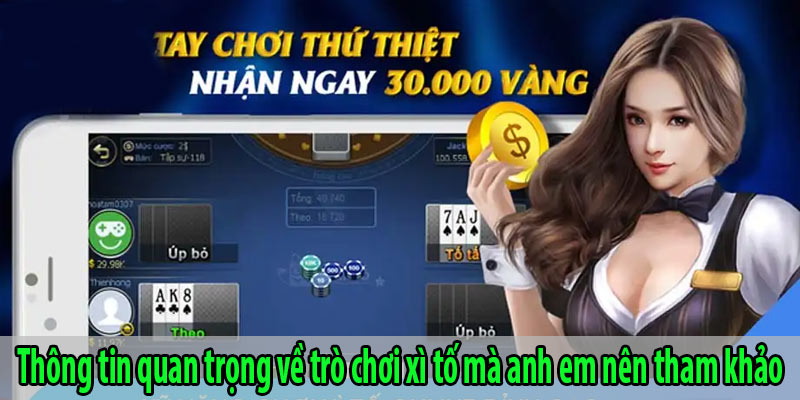 Thông tin quan trọng về trò chơi xì tố mà anh em nên tham khảo